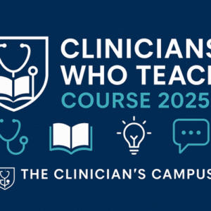 Clinicians Who Teach (Full 2 Day Course) (OLD ELEARNING)